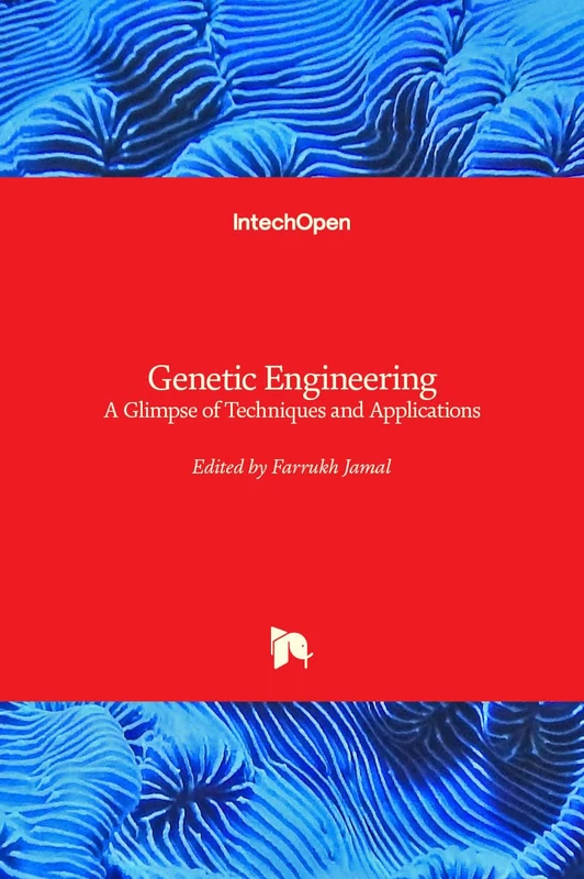 Genetic Engineering: A Glimpse of Techniques and Applications