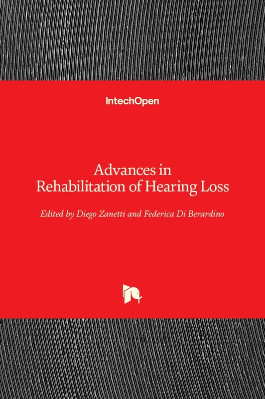 Advances in Rehabilitation of Hearing Loss