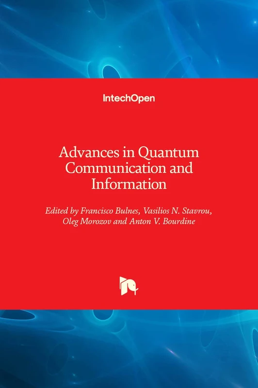 Advances in Quantum Communication and Information