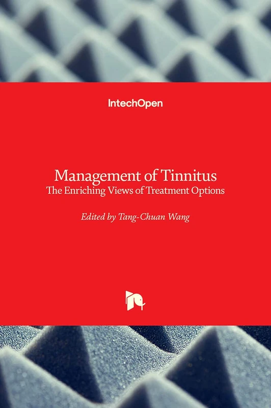 Management of Tinnitus: The Enriching Views of Treatment Options