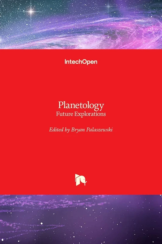 Planetology: Future Explorations