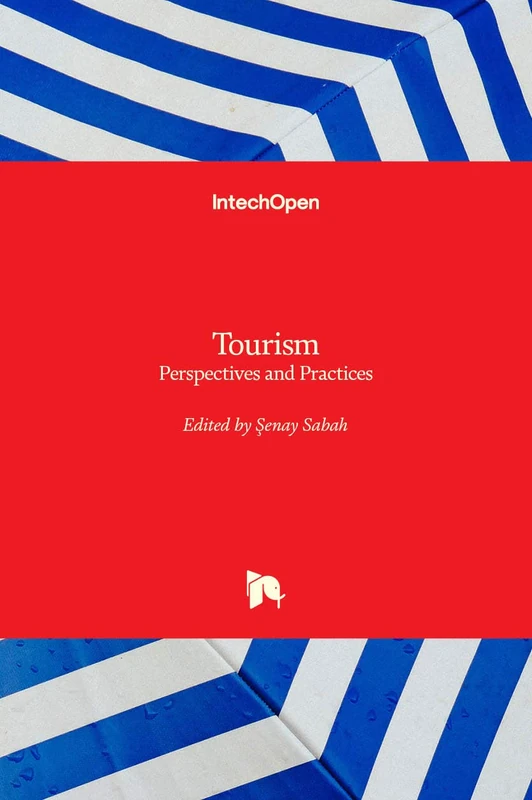 Tourism: Perspectives and Practices
