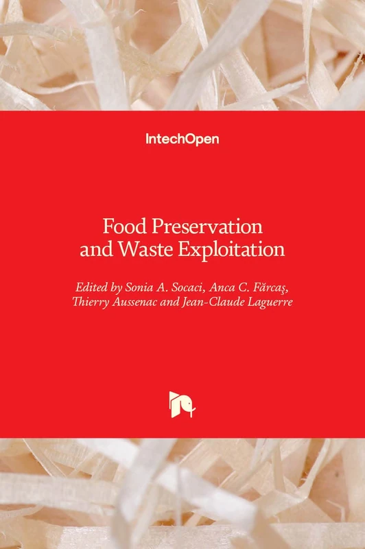 Food Preservation and Waste Exploitation