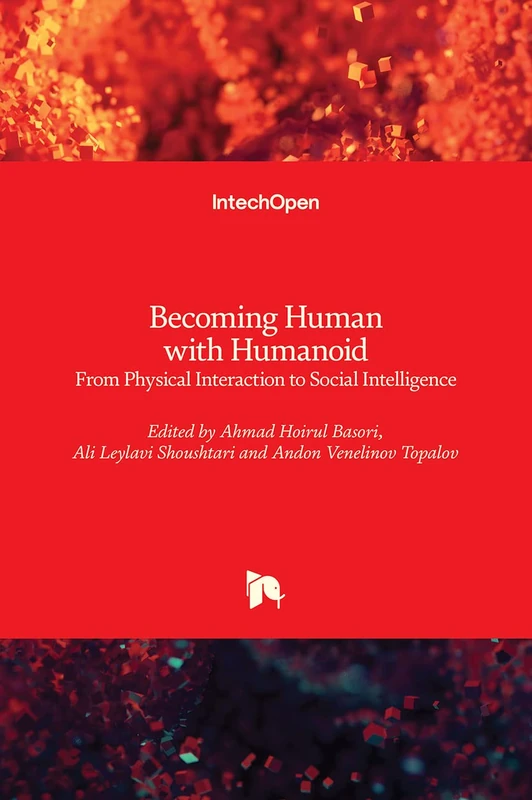 Becoming Human with Humanoid: From Physical Interaction to Social Intelligence