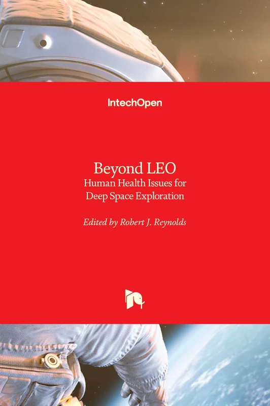 Beyond LEO: Human Health Issues for Deep Space Exploration - Image 1