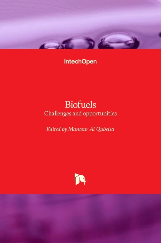 Biofuels - Challenges and opportunities