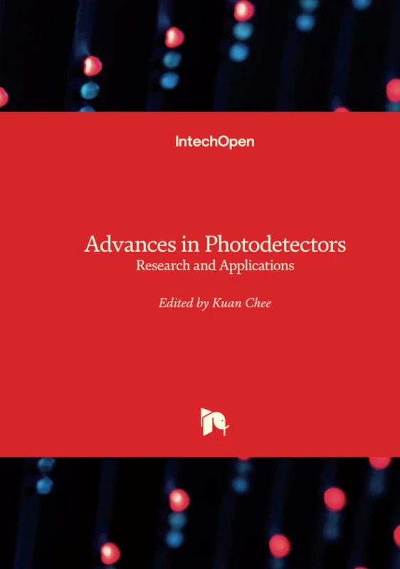 Advances in Photodetectors - Research and Applications
