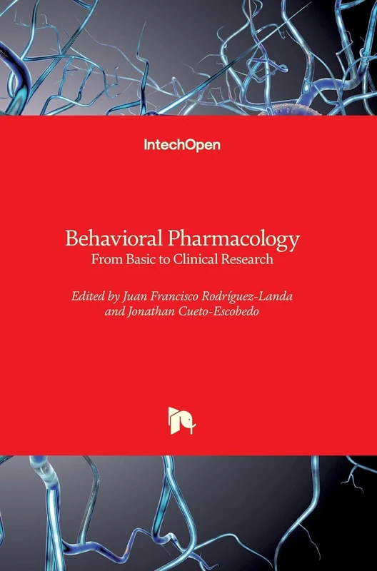 Behavioral Pharmacology: From Basic to Clinical Research