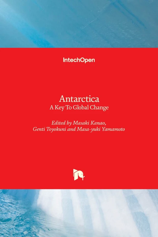Antarctica: A Key To Global Change