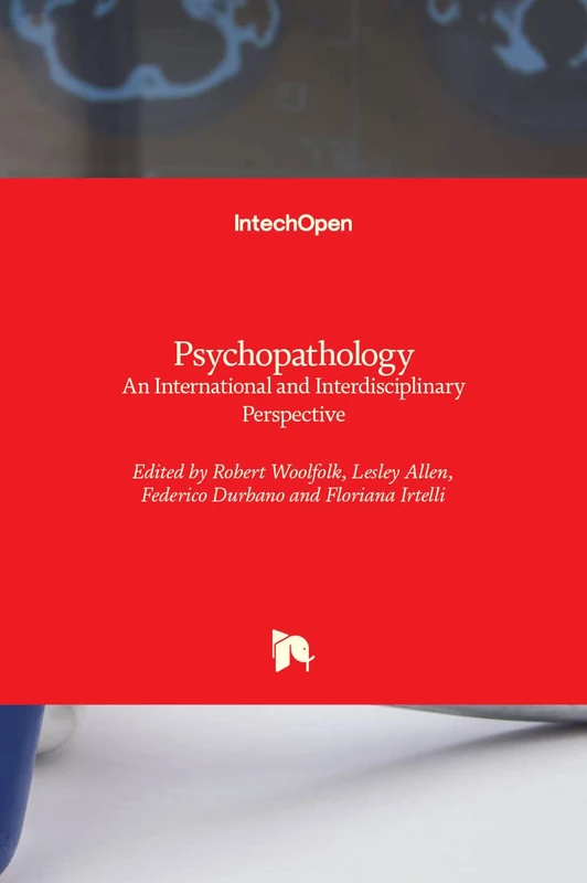 Psychopathology: An International and Interdisciplinary Perspective
