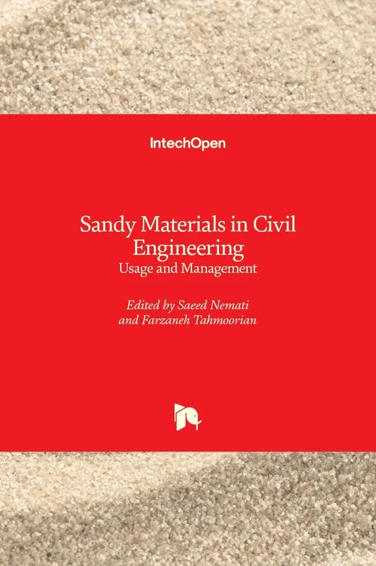 Sandy Materials in Civil Engineering: Usage and Management