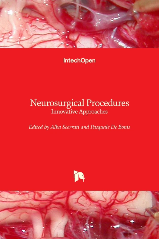 Neurosurgical Procedures: Innovative Approaches