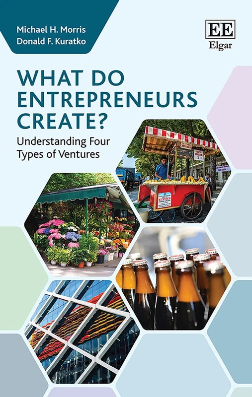 What do Entrepreneurs Create?: Understanding Four Types of Ventures - Image 1