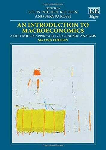 An Introduction to Macroeconomics: A Heterodox Approach to Economic Analysis