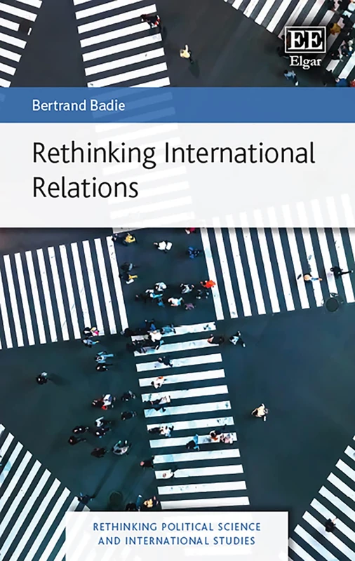 Rethinking International Relations (Rethinking Political Science and International Studies series)