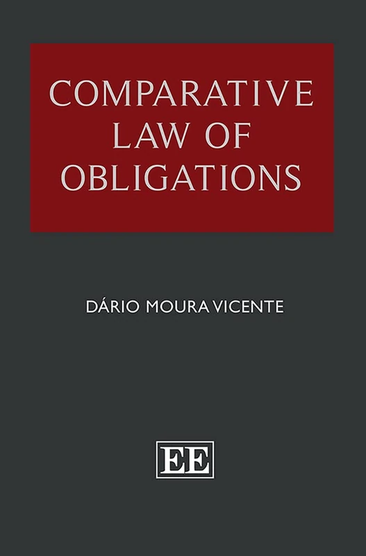 Edward Elgar Comparative Law of Obligations - Legal Textbook