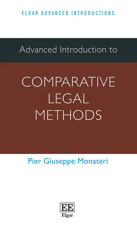 Advanced Introduction to Comparative Legal Methods (Elgar Advanced Introductions series) - Image 1
