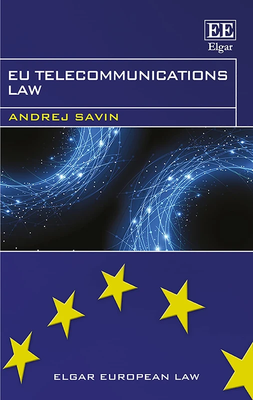 EU Telecommunications Law (Elgar European Law series)