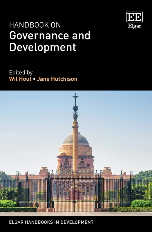 Handbook on Governance and Development (Elgar Handbooks in Development)