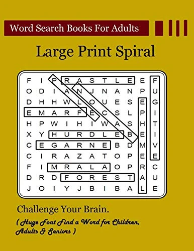 Word Search Books For Adults Large Print Spiral: Challenge Your Brain( Huge Font Find a Word for Children, Adults & Seniors )