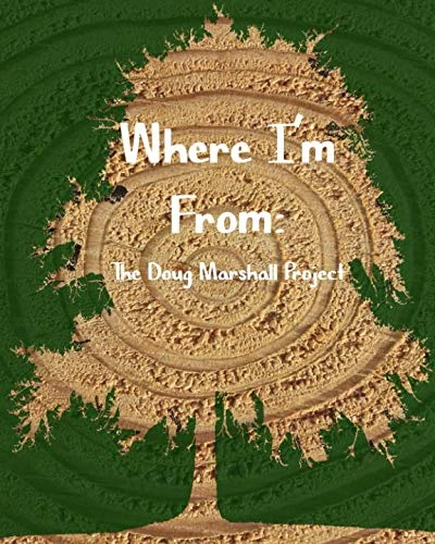 Where I'm From: The Doug Marshall Project - Image 1