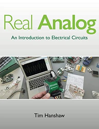 Real Analog: An Introduction to Electrical Circuits (Textbook)