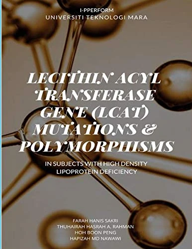 LECITHIN ACYL TRANSFERASE GENE (LCAT) MUTATIONS AND POLYMORPHISMS IN SUBJECTS WITH HIGH-DENSITY LIPOPROTEIN DEFICIENCY - Image 1