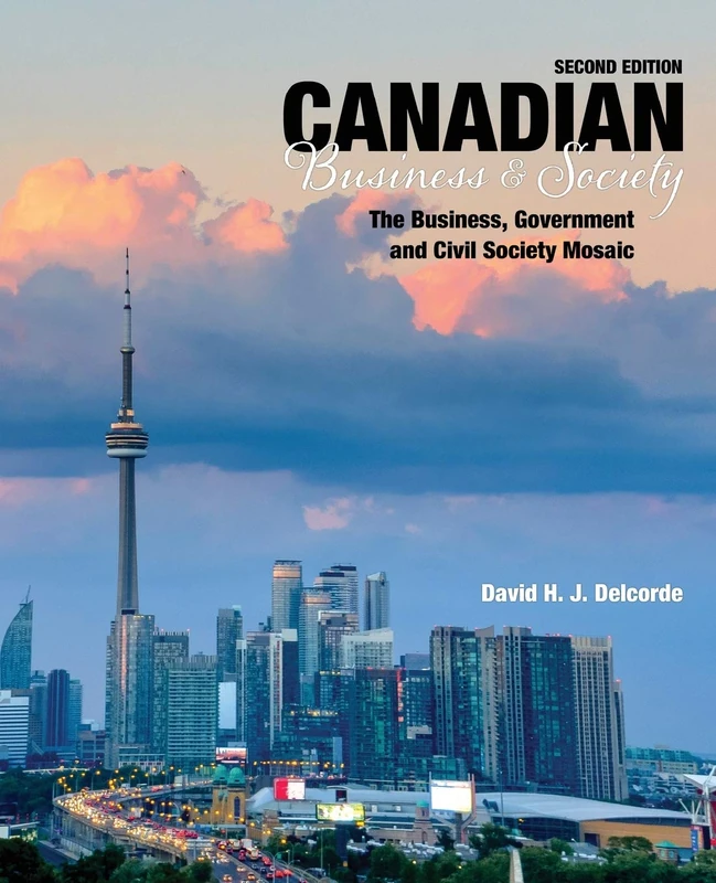 Canadian Business and Society - The Business, Government and Civil Society Mosaic - Image 1