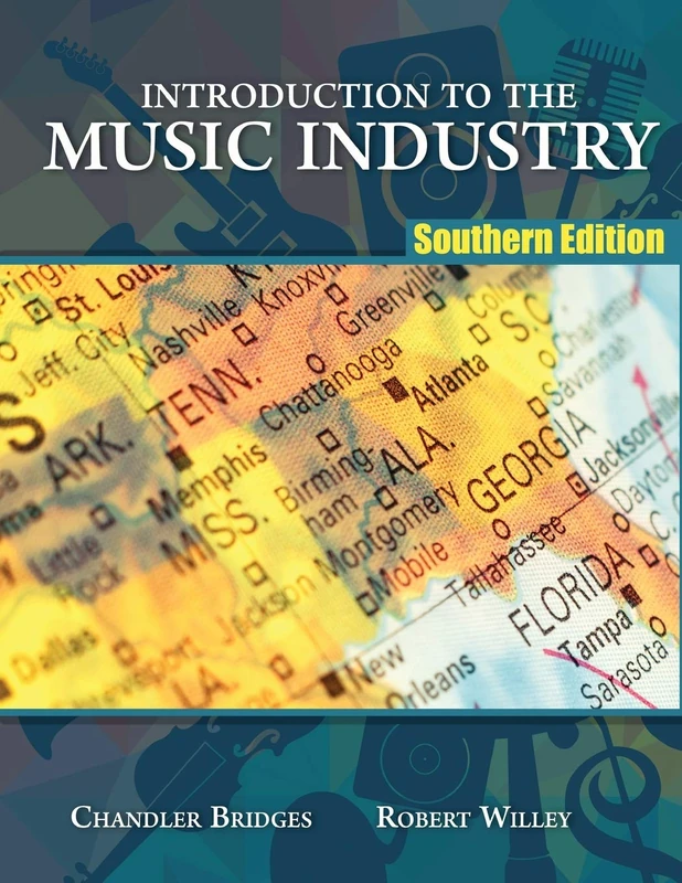 Introduction to the Music Industry: Southern Edition