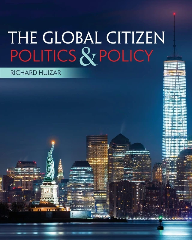 The Global Citizen: Politics and Policy
