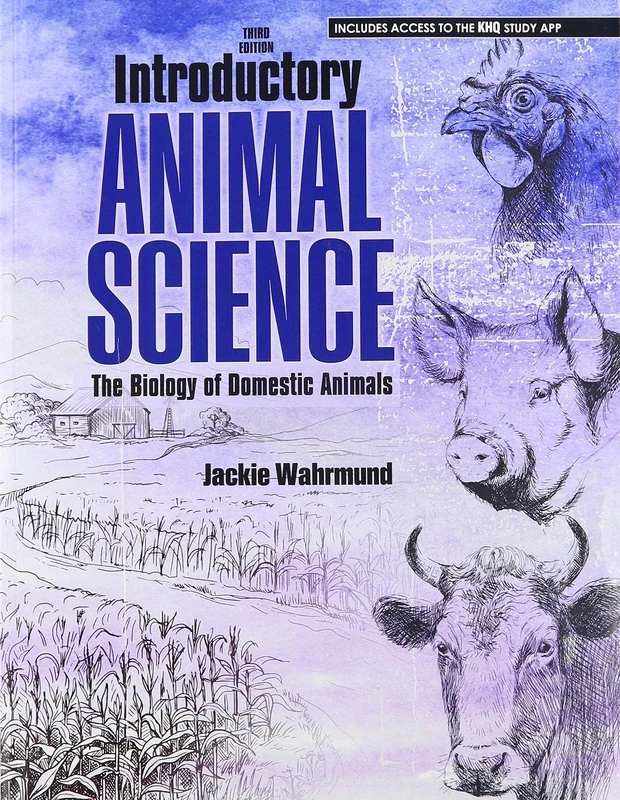 Introductory Animal Science: The Biology of Domestic Animals