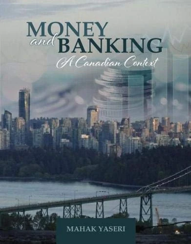 Money and Banking: A Canadian Context