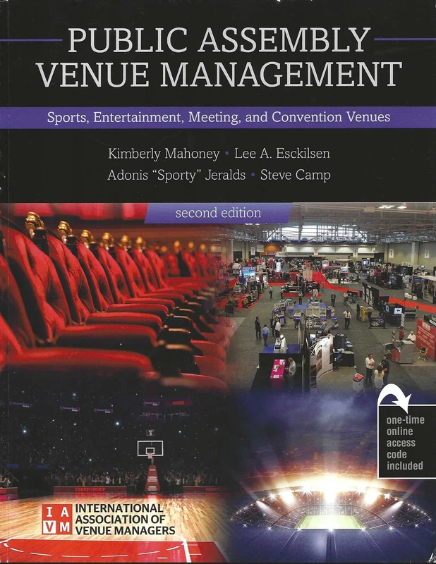 Public Assembly Venue Management: Sports, Entertainment, Meeting, and Convention Venues