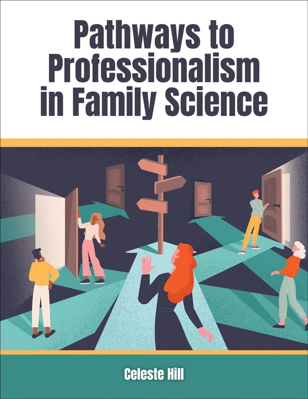 Pathways to Professionalism in Family Science