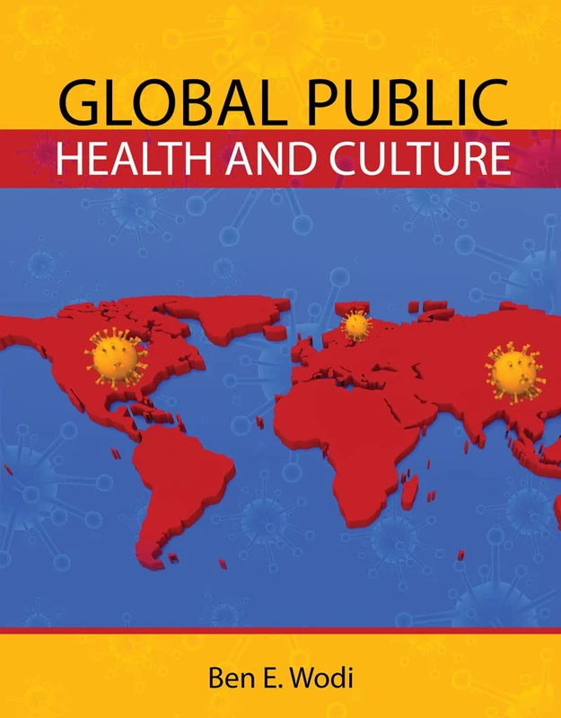Global Public Health and Culture
