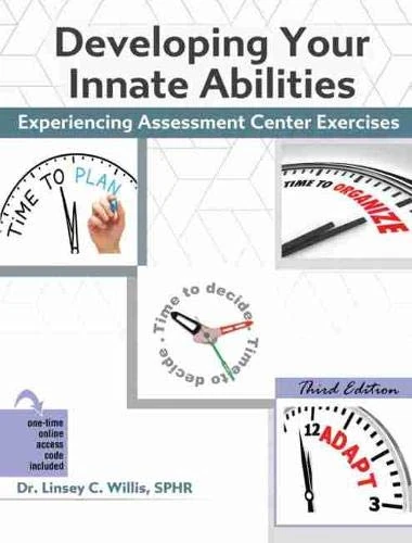 Developing Your Innate Abilities: Experiencing Assessment Center Exercises