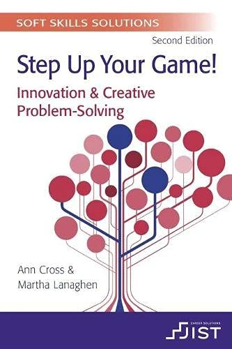 Soft Skills Solutions: Step Up Your Game! Innovation & Creative Problem Solving (Print booklet, pack of 10)