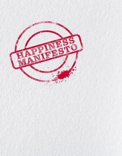 Happiness Manifesto