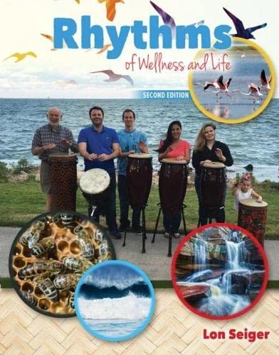 Rhythms of Wellness and Life