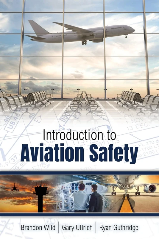 Introduction to Aviation Safety