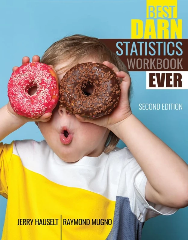 Best Darn Statistics Workbook Ever