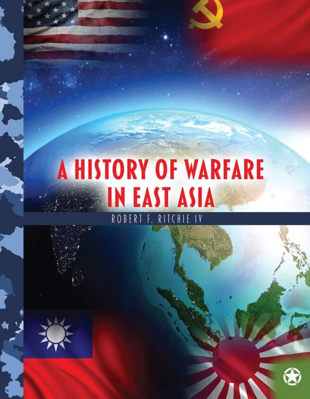 A History of Warfare in East Asia