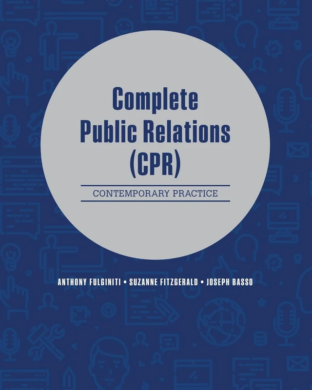 Complete Public Relations: Contemporary Practice