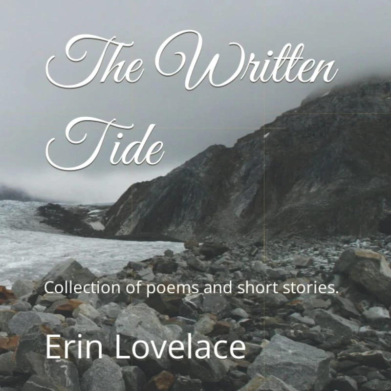 The Written Tide: Collection of poems and short stories.