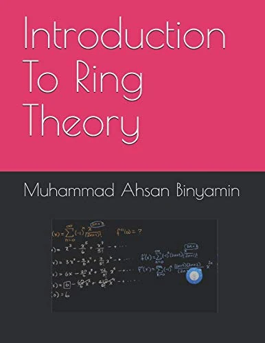 Introduction To Ring Theory
