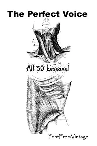 The Perfect Voice: All 30 Lessons!
