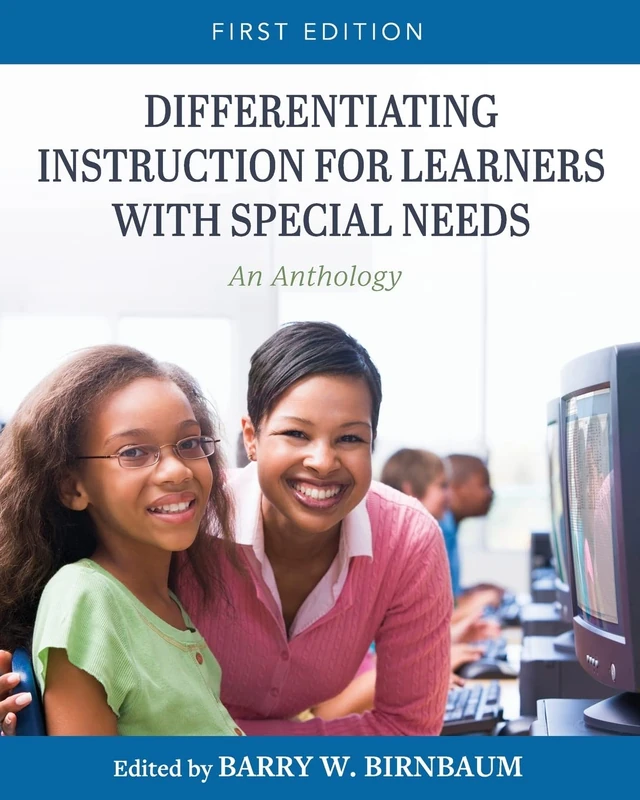 Differentiating Instruction for Learners with Special Needs: An Anthology