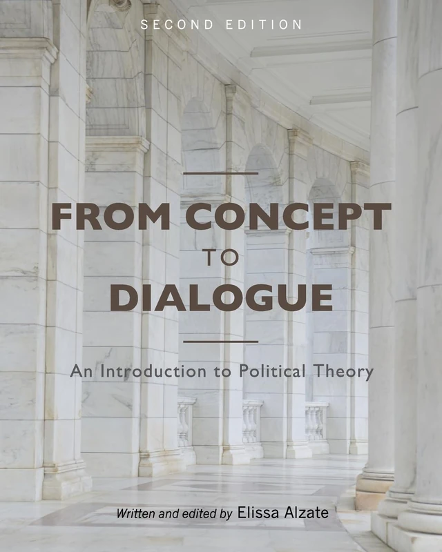 From Concept to Dialogue: An Introduction to Political Theory - Image 1