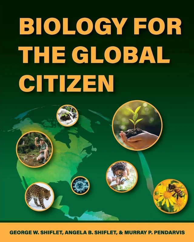 Biology for the Global Citizen - Cognella Academic Publishing