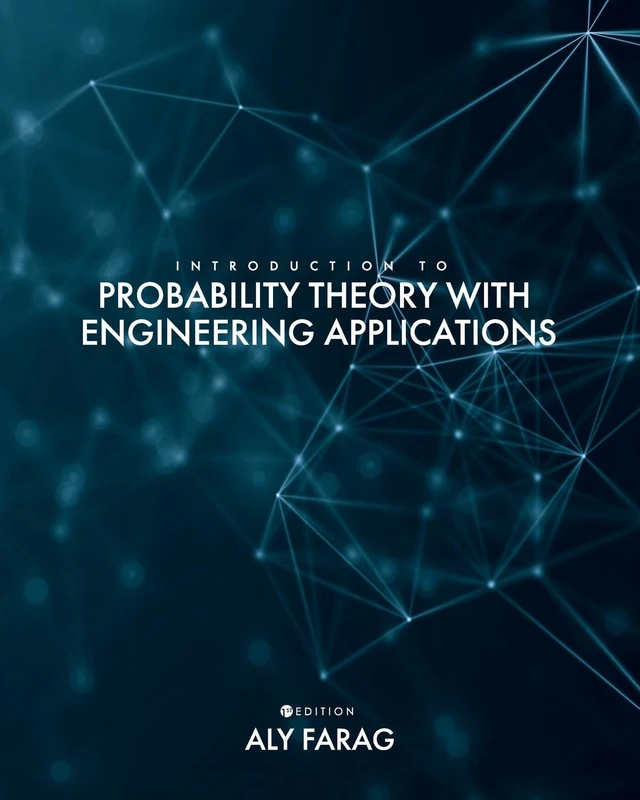 Introduction to Probability Theory With Engineering Applications
